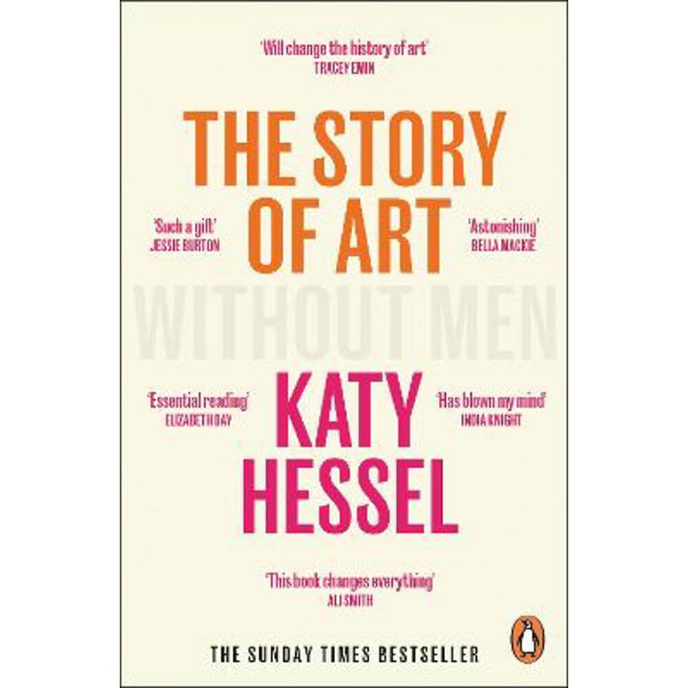 The Story of Art without Men (Paperback) - Katy Hessel